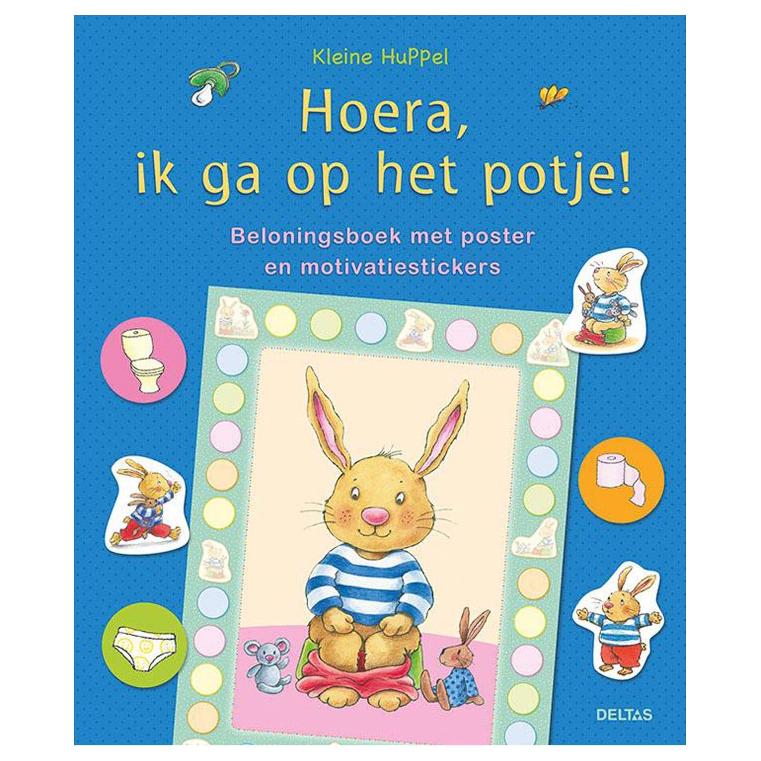 Kleine Huppel Hoera, ik ga op het potje! (poster + motivatiestickers): Beloningsboek met poster en motivatiestickers book