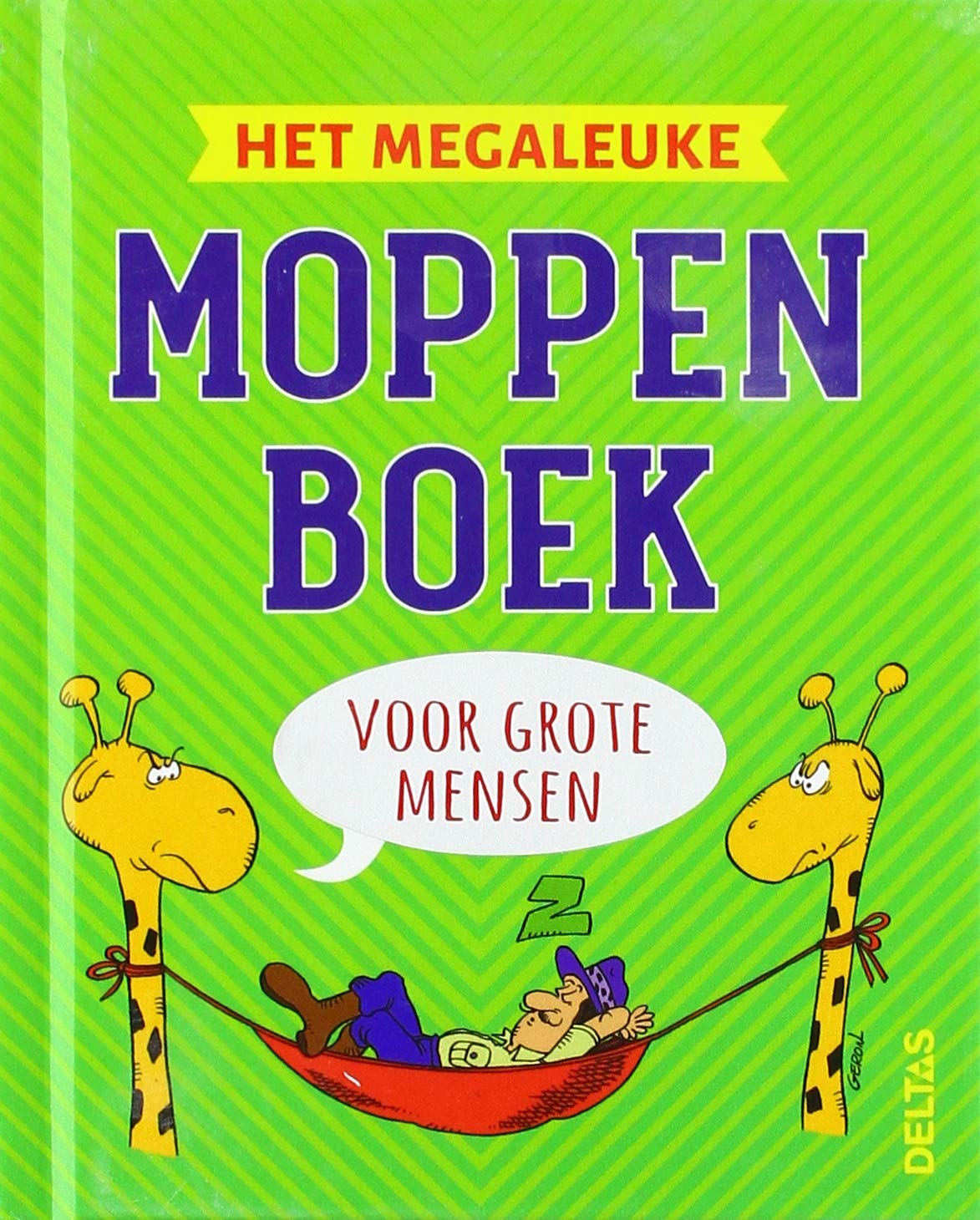 Het megaleuke moppenboek: Om je een breuk te lachen! book
