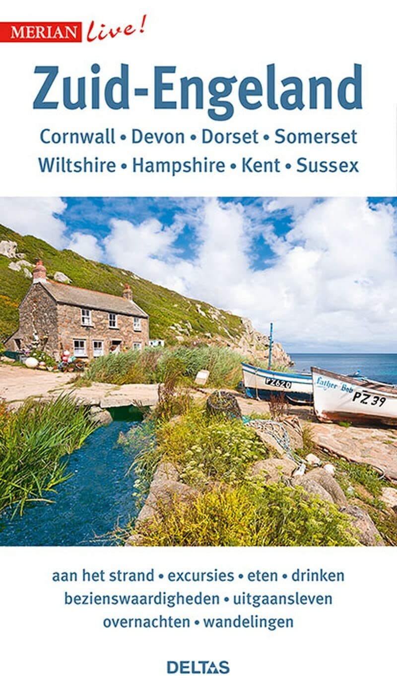 Zuid-Engeland: Cornwall, Devon, Dorset, Somerset, Wiltshire, Hampshire, Kent, Sussex book