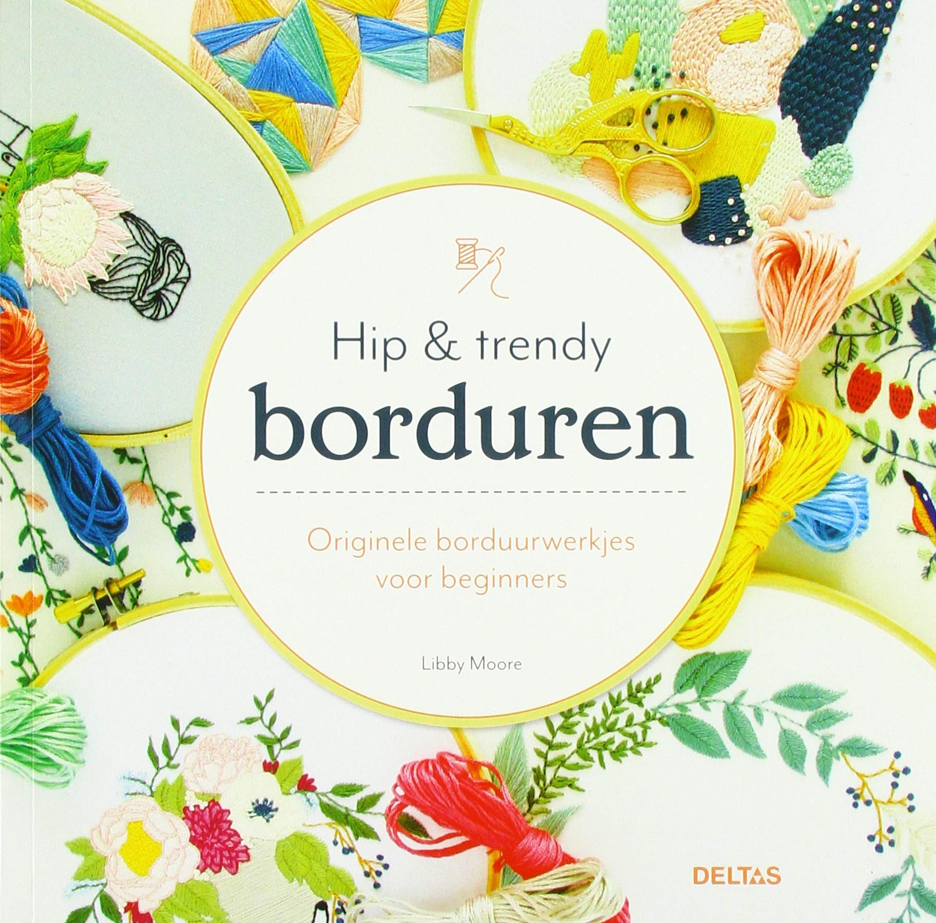 Hip & trendy borduren: originele borduurwerkjes voor beginners book
