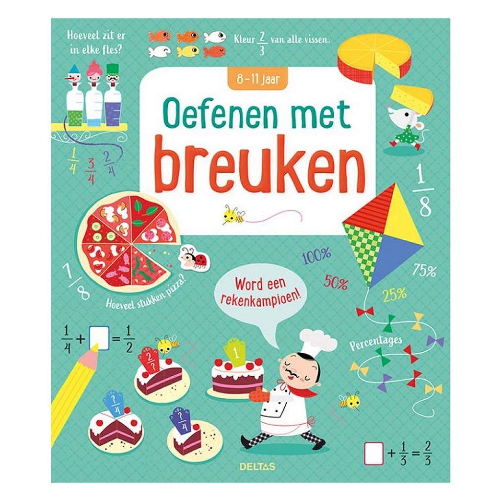 Oefenen met breuken (8-11 j.): Word een rekenkampioen Non-fiction