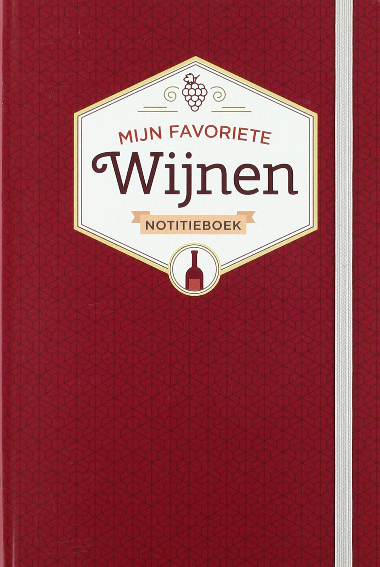 Notitieboek - Mijn favoriete wijnen: Notitieboek book