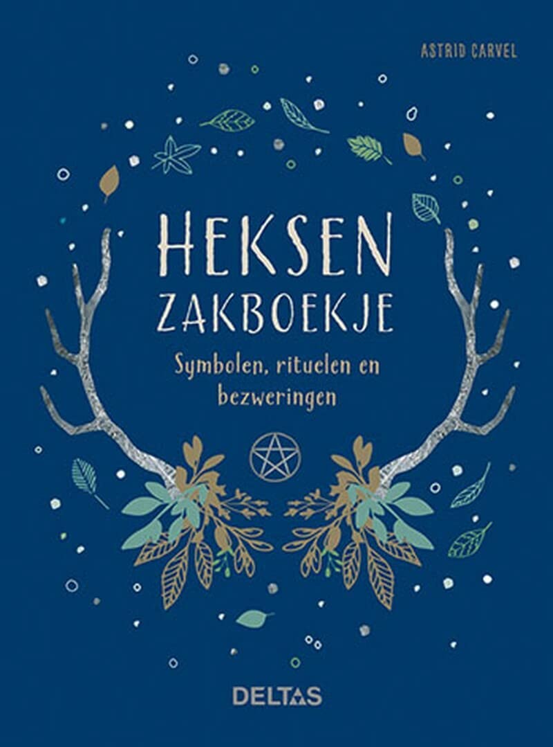 Heksenzakboekje: symbolen, rituelen en bezweringen Religion & Esotericism