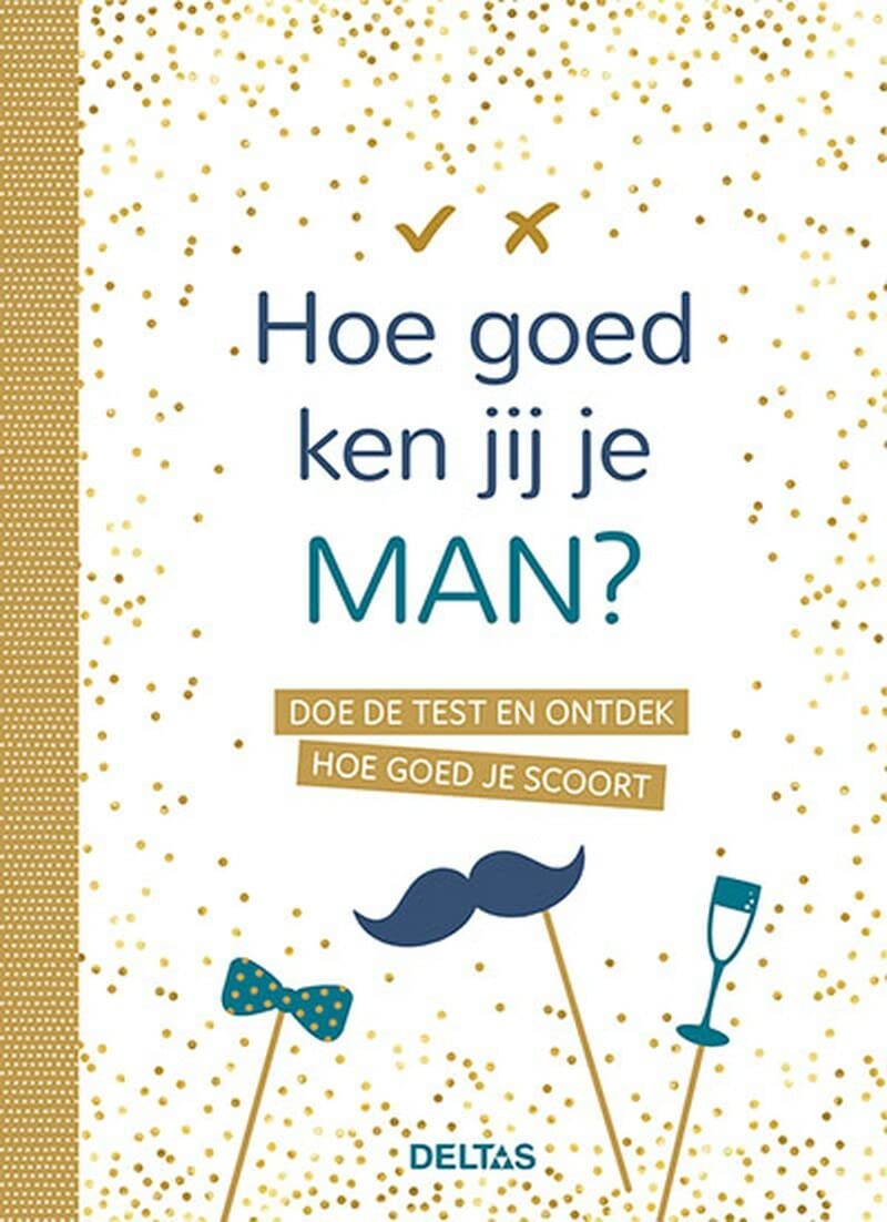 Hoe goed ken jij je man?: Doe de test en ontdek hoe goed je scoort book