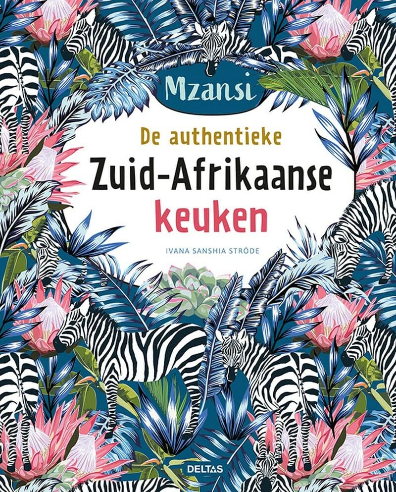 Mzansi: de authentieke Zuid-Afrikaanse keuken book