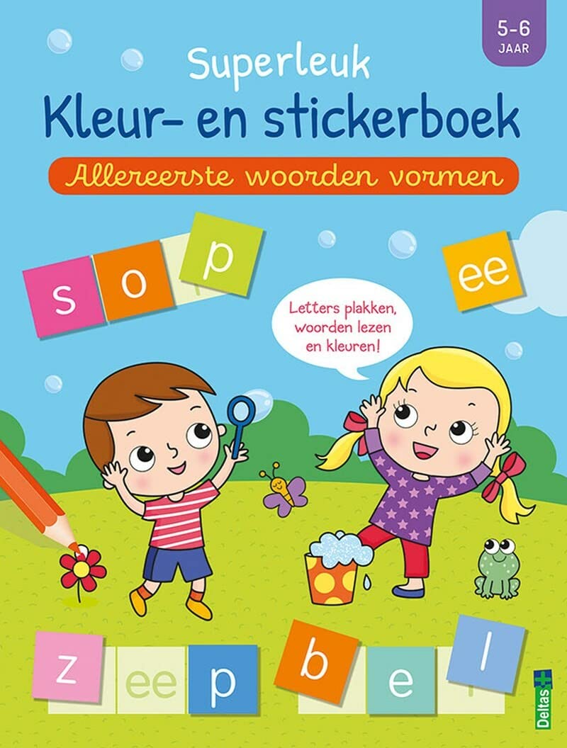 Superleuk kleur- en stickerboek - Allereerste woorden vormen (5-6 j.): Letters plakken, woorden lezen en kleuren! book