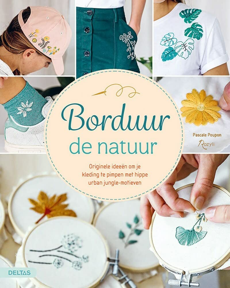 Borduur de natuur: originele ideeën om je kleding te pimpen met hippe urban jungle-motieven book