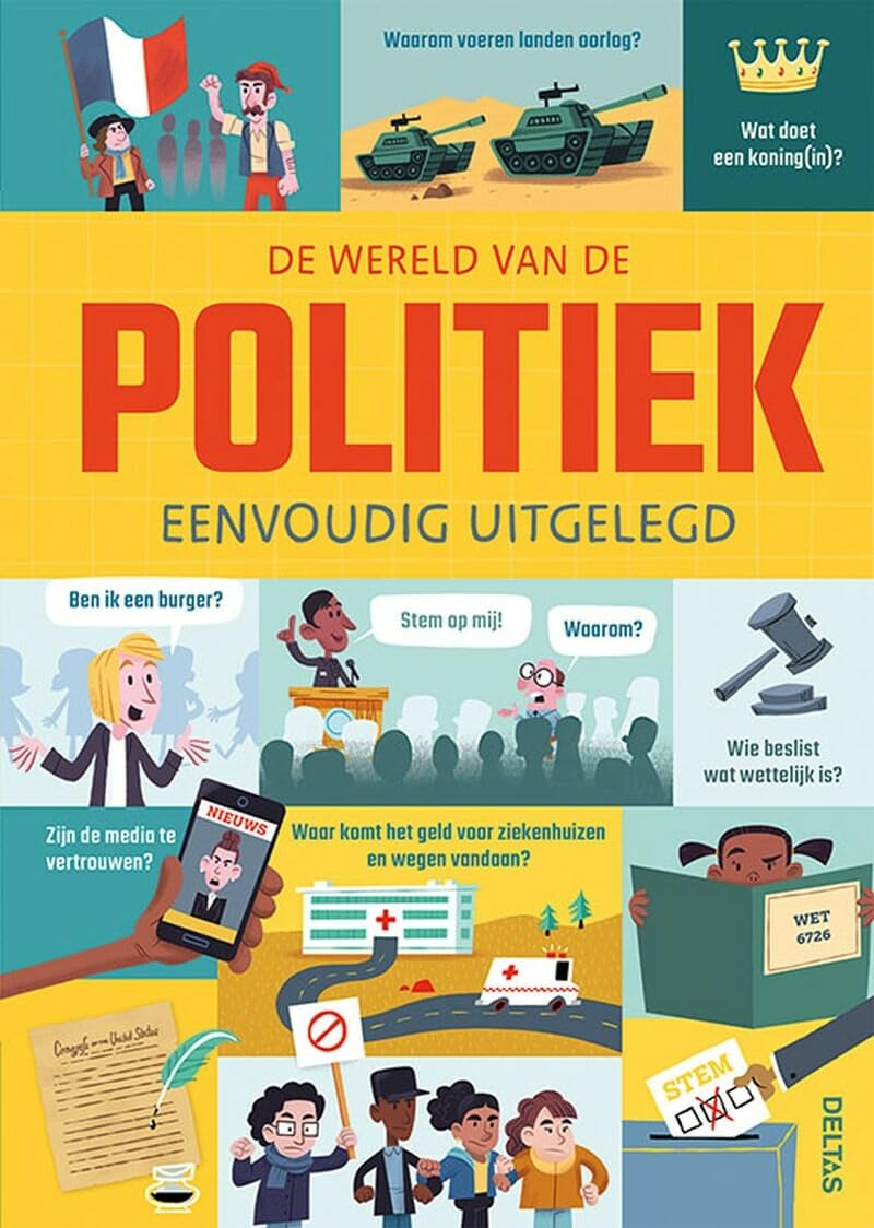 De wereld van de politiek eenvoudig uitgelegd book