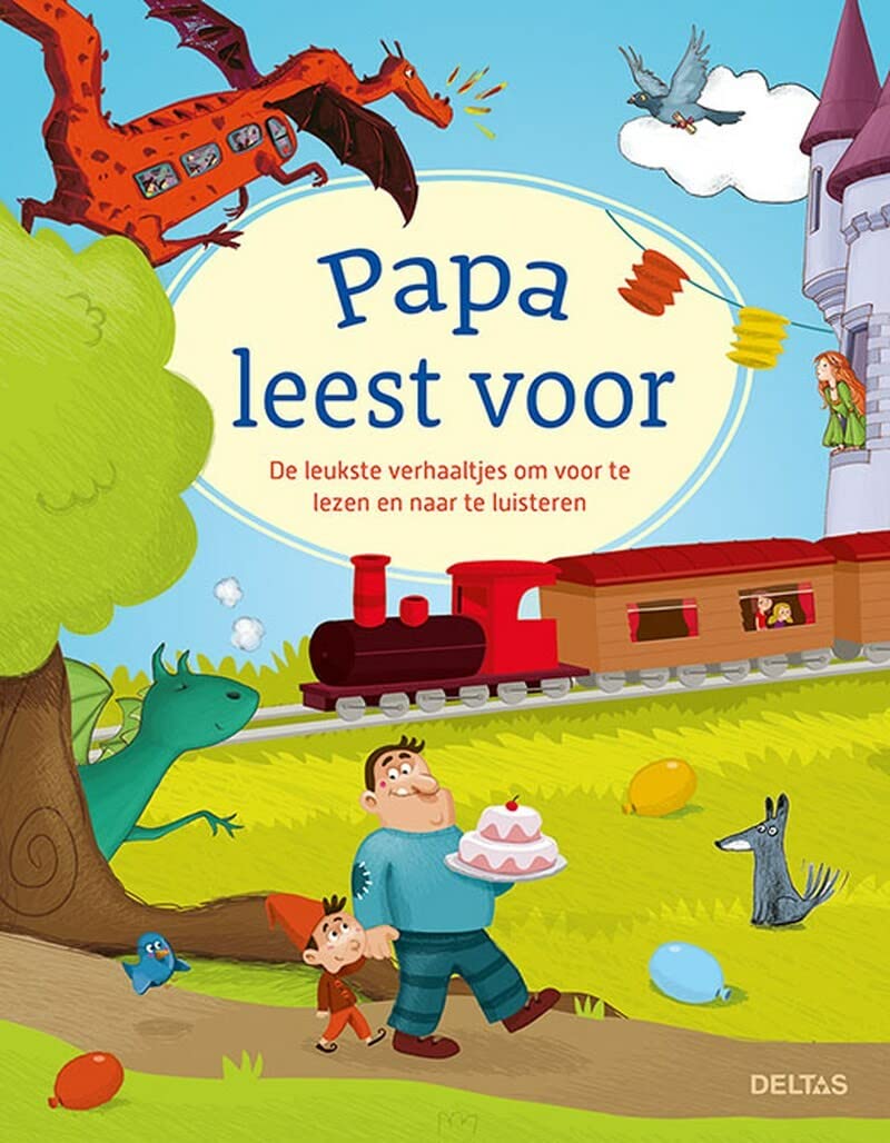 Papa leest voor: De leukste verhaaltjes om voor te lezen en naar te luisteren book