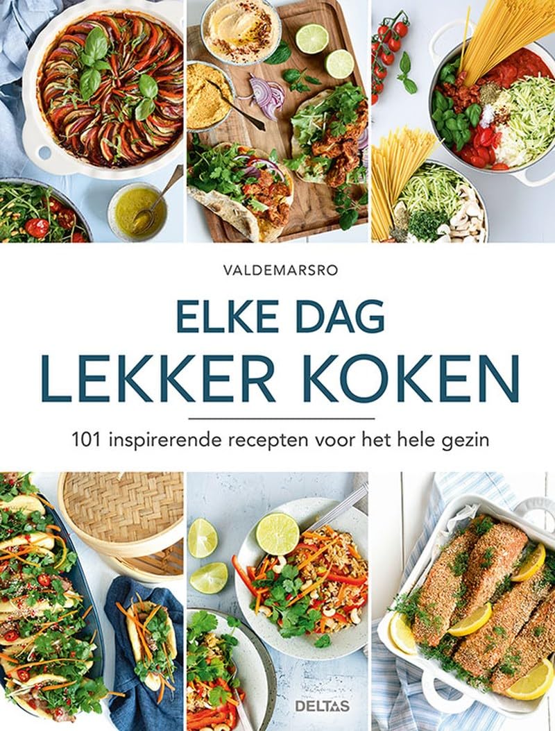 Elke dag lekker koken: 101 inspirerende recepten voor het hele gezin Leisure, Home & Garden
