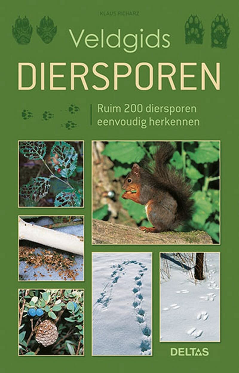 Diersporen: ruim 200 diersporen eenvoudig herkennen book