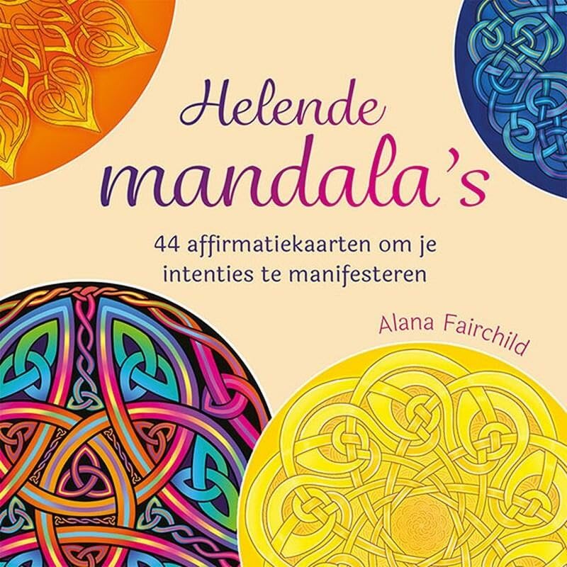 Helende mandala's - affirmatiekaarten: 44 affirmatiekaarten om je intenties te manifesteren book