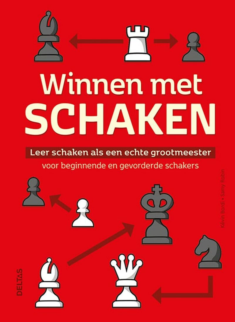 Winnen met schaken: leer schaken als een echte grootmeester Leisure & Fun
