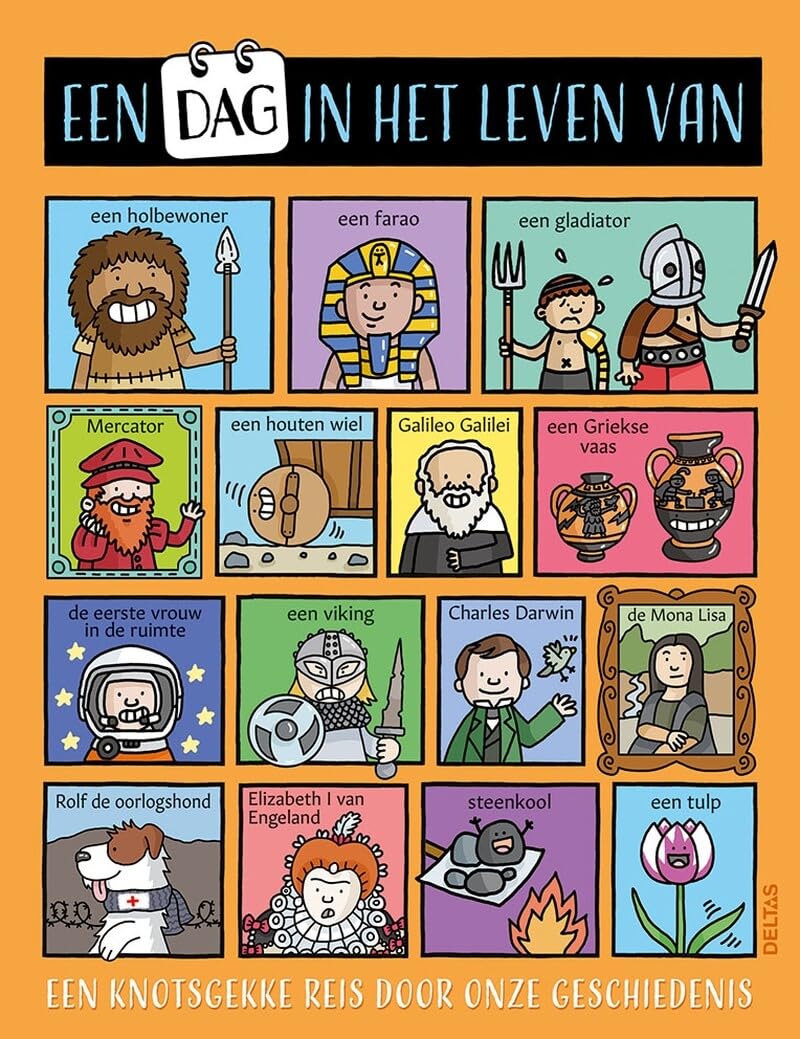 Een dag in het leven van ...: een knotsgekke reis door onze geschiedenis Non-fiction