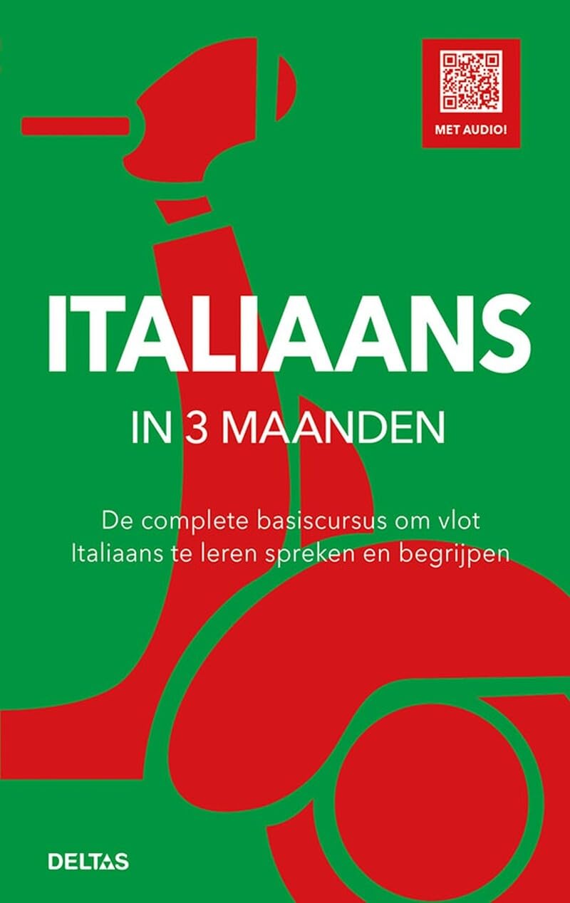 Italiaans in 3 maanden: de complete basiscursus om vlot Italiaans te leren en te begrijpen book