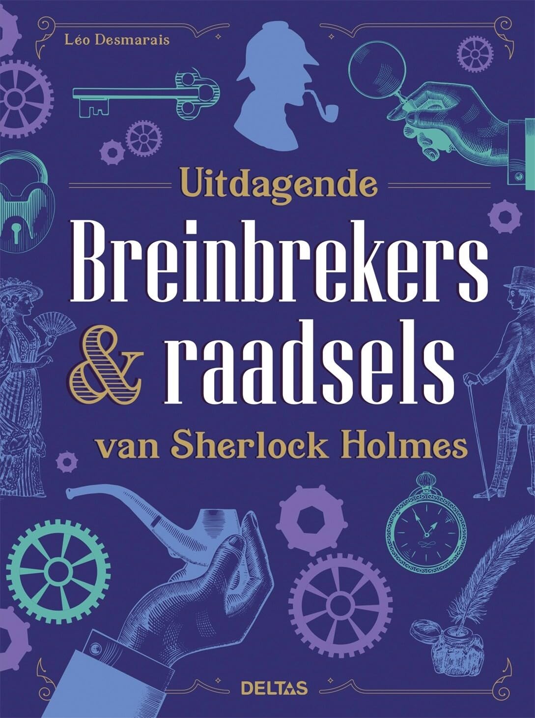 Uitdagende breinbrekers & raadsels van Sherlock Holmes book