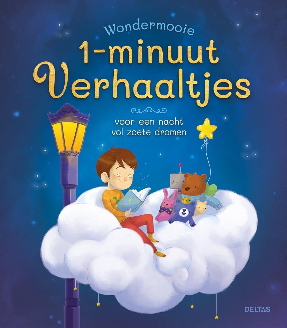 Wondermooie 1-minuutverhaaltjes voor een nacht vol zoete dromen: Voor een nacht vol zoete dromen book