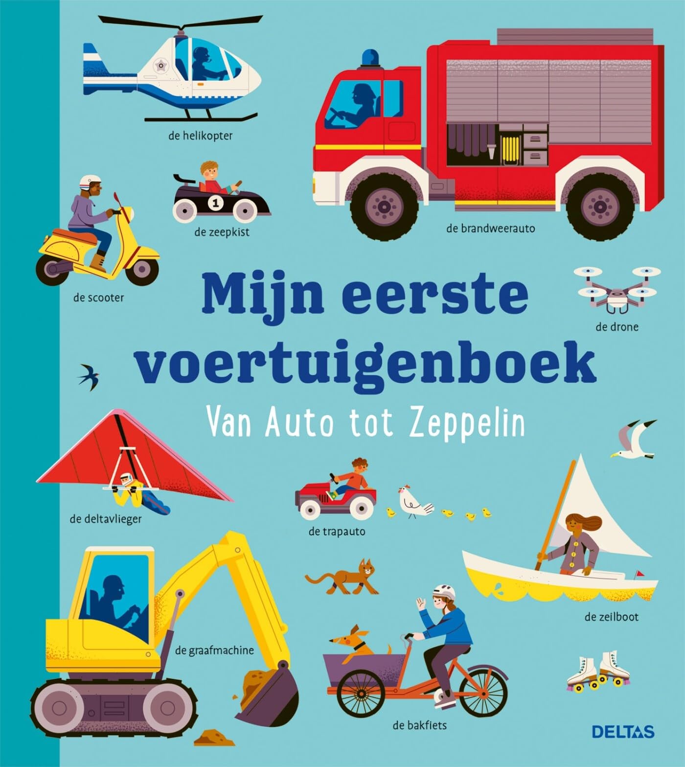 Mijn eerste voertuigenboek: van auto tot zeppelin book