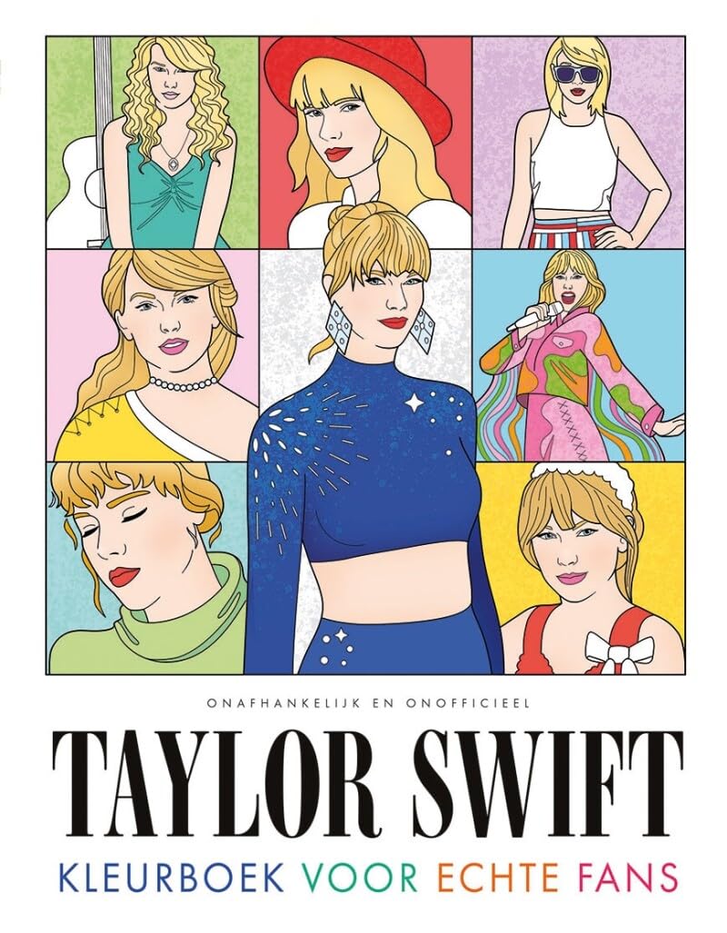Taylor Swift - Kleurboek voor echte fans: Kleurboek voor echte fans Arts & Music