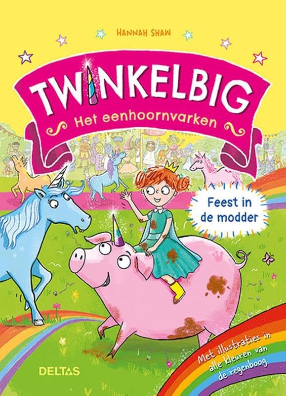 Twinkelbig het eenhoornvarken - Feest in de modder book