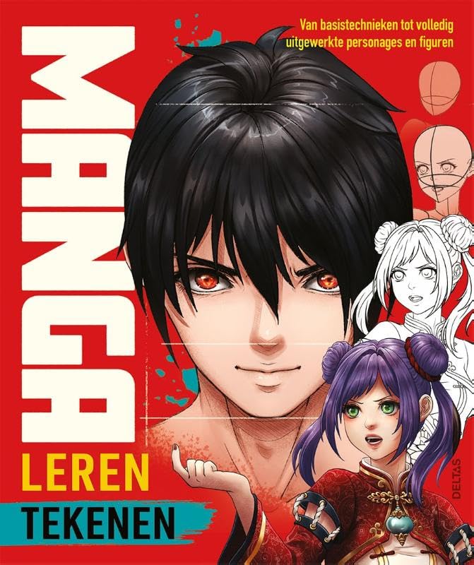 Manga - Leren tekenen: Van basistechnieken tot volledig uitgewerkte personages en figuren book