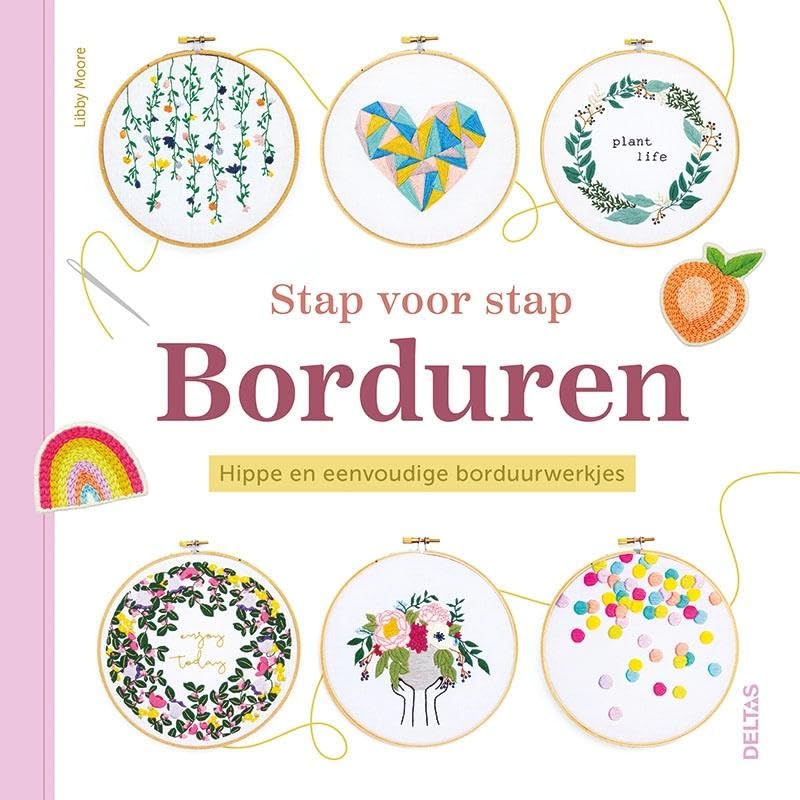 Stap voor Stap Borduren: Hippe en eenvoudige borduurwerkjes book