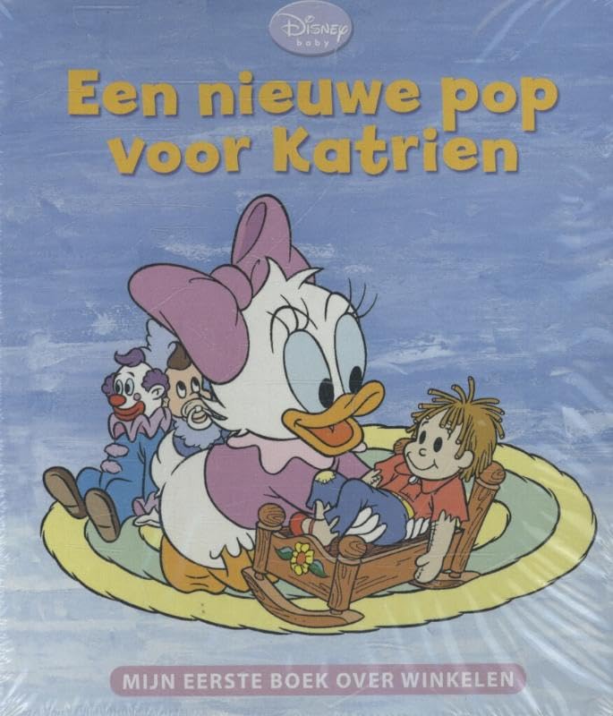 Een nieuwe pop voor Katrien, slaap lekker Donald en vrienden voor altijd book