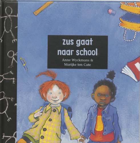 Zus gaat naar school book