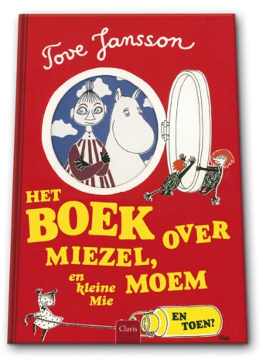 En toen?: het boek over Miezel, Moen en Kleine Mie book