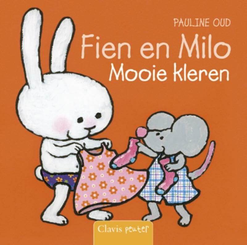 Mooie kleren (Fien en Milo) Parents & Children
