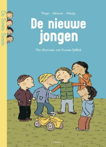 De nieuwe jongen (De Bonte Bende) Children's books