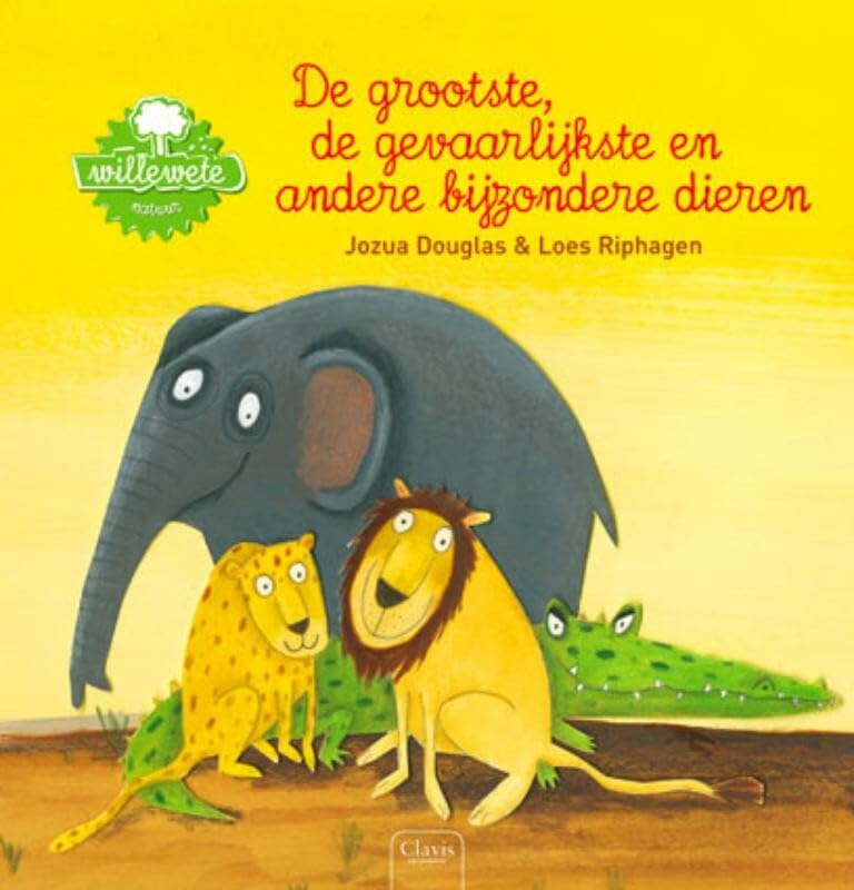 De grootste, de gevaarlijkste en andere bijzondere dieren Non-fiction