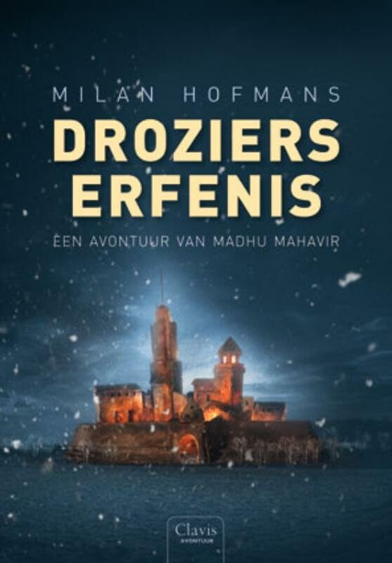 Droziers erfenis: een avontuur van Madhu Mahavir book