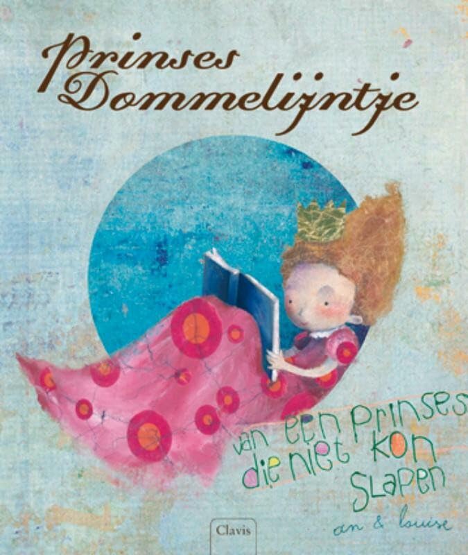 Prinses Dommelijntje: over een prinses die niet kon slapen book