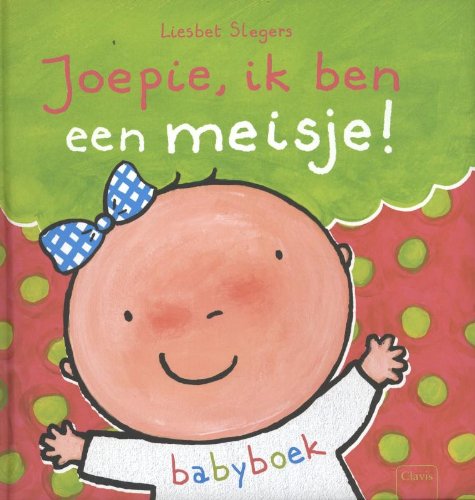 Joepie, ik ben een meisje! book