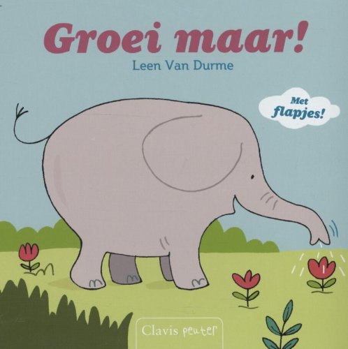 Product Image: Groei maar!