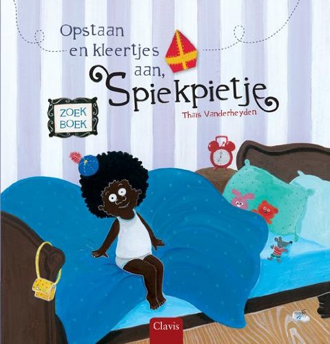 Opstaan en kleertjes aan, Spiekpietje (De Spiekpietjes) Parents & Children