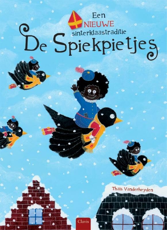 De Spiekpietjes: een nieuwe sinterklaastraditie book