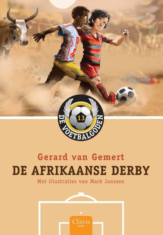 De Afrikaanse derby (De voetbalgoden, 13) Leisure & Fun