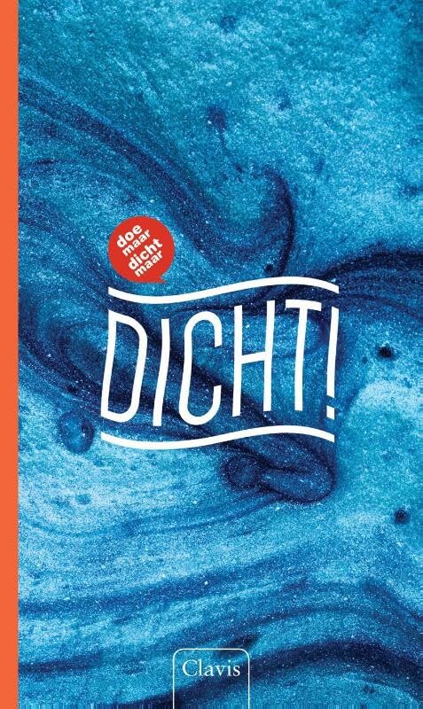 Dicht: doe maar dicht maar: jongerenpoëzie 2014 Fiction