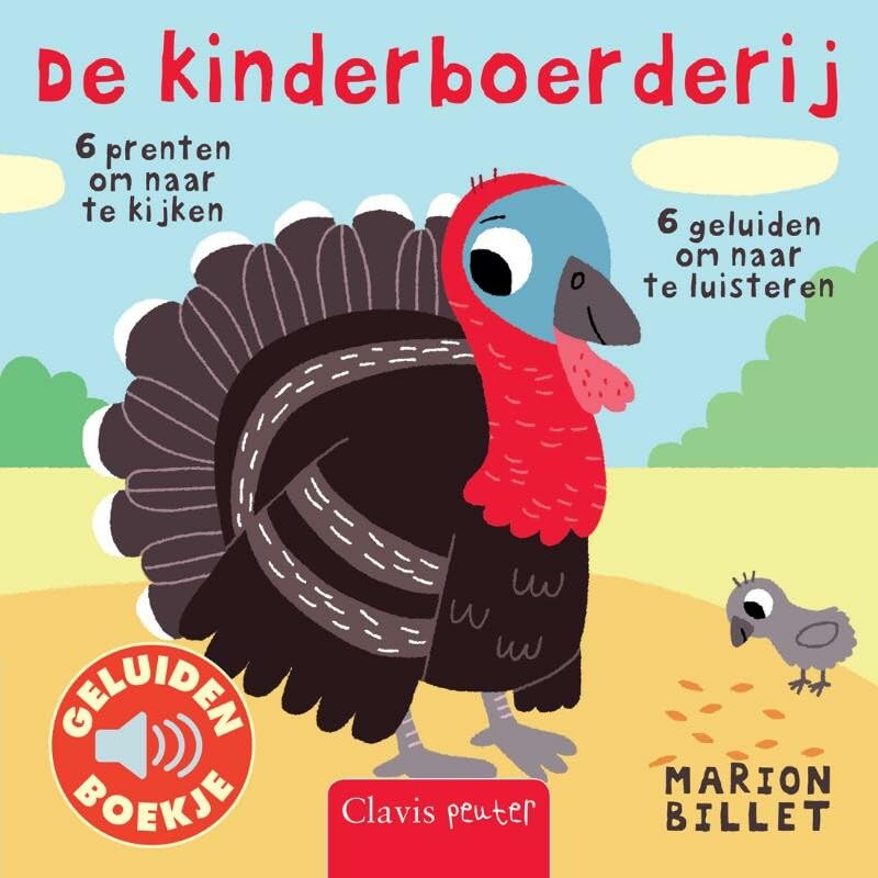 De kinderboerderij: 6 prenten om naar te kijken; 6 geluiden om naar te luisteren (Geluidenboekjes) Books