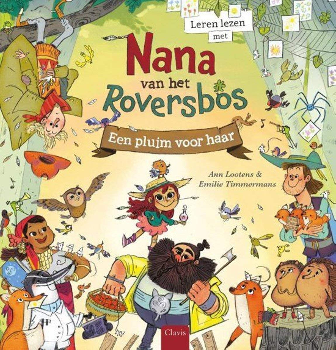 Een pluim voor haar: leren lezen met Nana van het Roversbos book