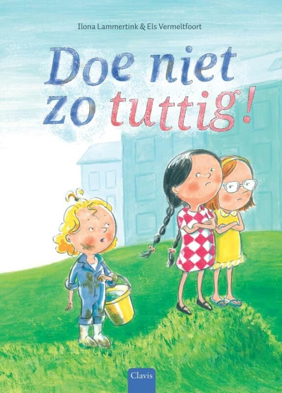 Doe niet zo tuttig! book