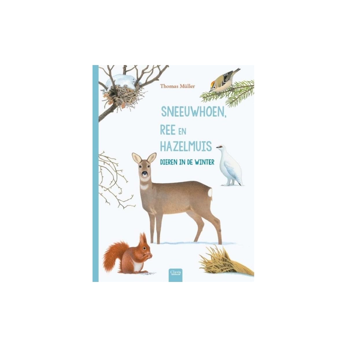Sneeuwhoen, ree en hazelmuis: dieren in de winter book