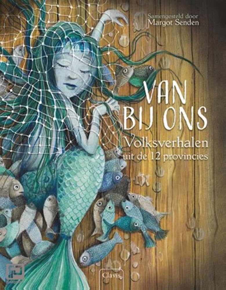 Van bij ons: volksverhalen uit de 12 provincies book