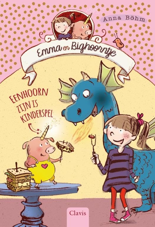 Eenhoorn zijn is kinderspel (Emma en Bighoorntje, 1) Non-fiction