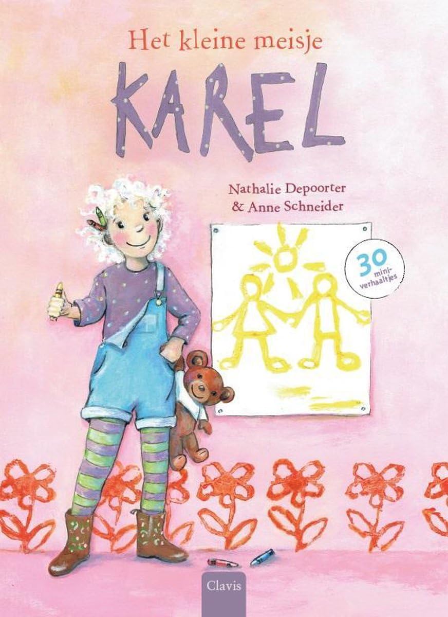 Het kleine meisje Karel: 32 miniverhaaltjes Non-fiction