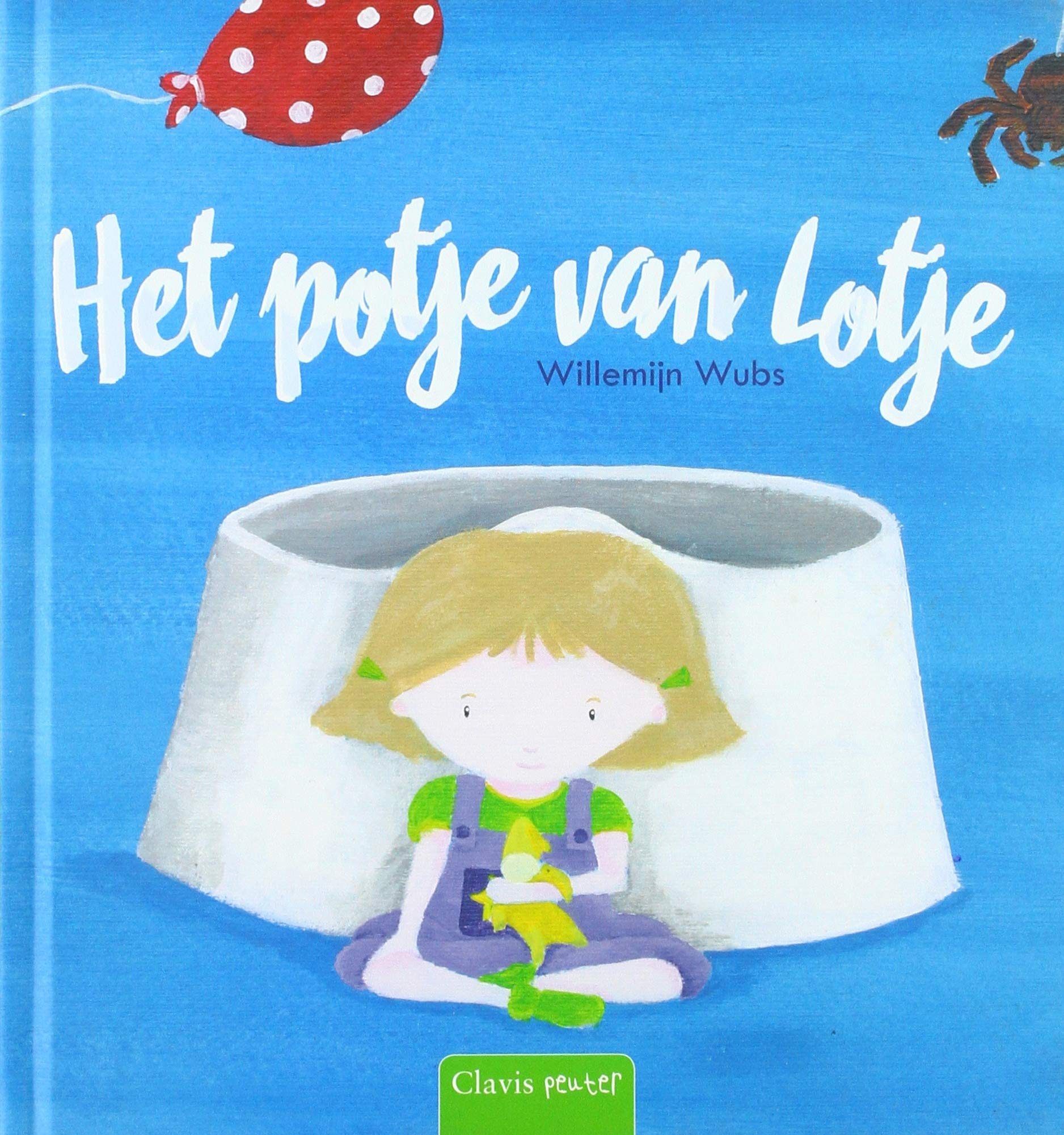 Het potje van Lotje (Clavis peuter) Non-fiction