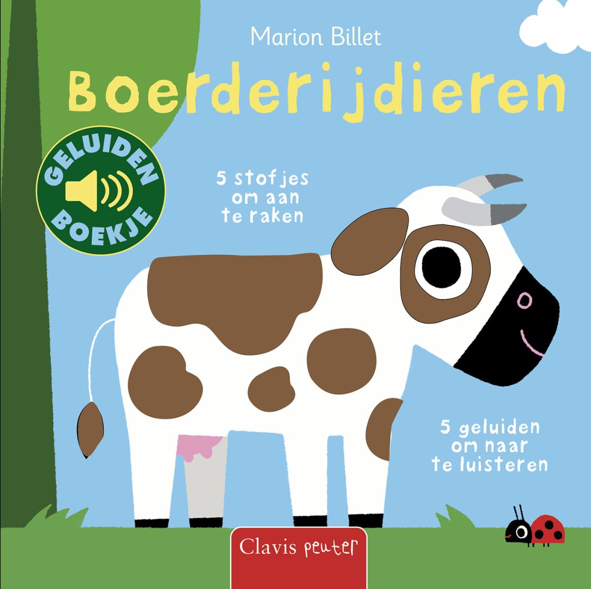 Boerderijdieren: Geluidenboekje book