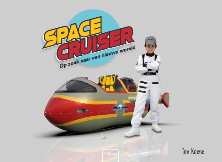 Spacecruiser: op zoek naar een nieuwe wereld book